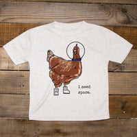 "I Need Space" Funny Chicken Kids Tee