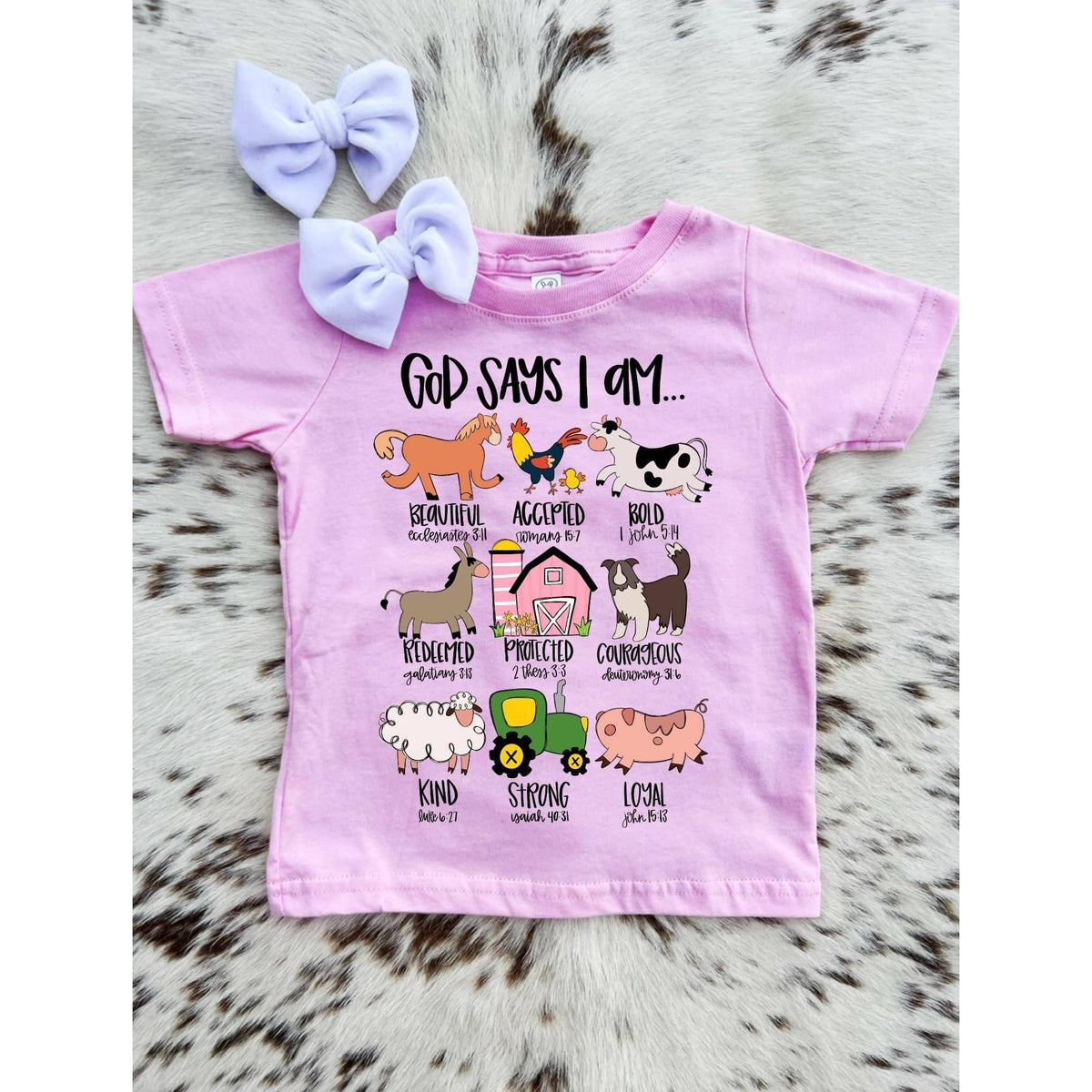 "God says I am..." Farm Girls Tee